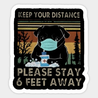 Bulldogs keep your distance please stay 6 feet away Sticker